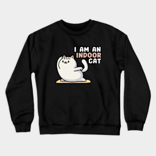 Indoor Person & Anti Social Gift! Funny Cute Indoor Cat Crewneck Sweatshirt